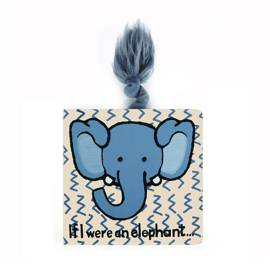 JellyCat If I Were An Elephant | Board Book